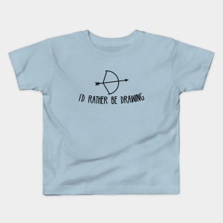 I'd Rather Be Drawing Kids T-Shirt